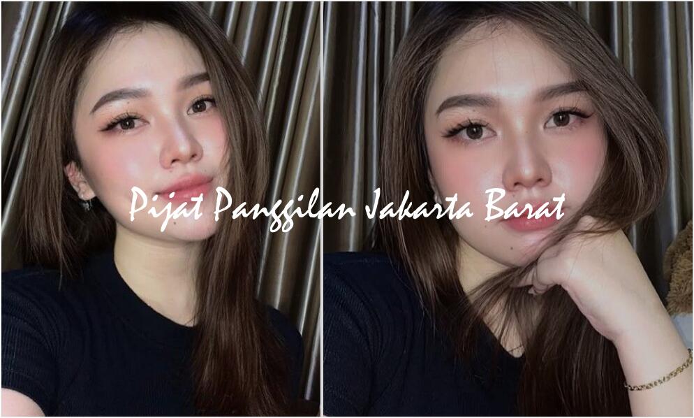 pijat panggilan jakarta barat